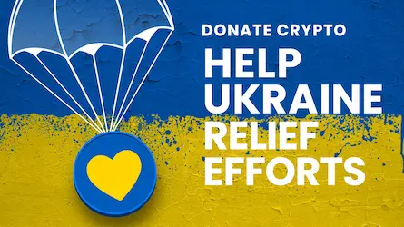 How to donate to Ukraine through cryptocurrency In 2022