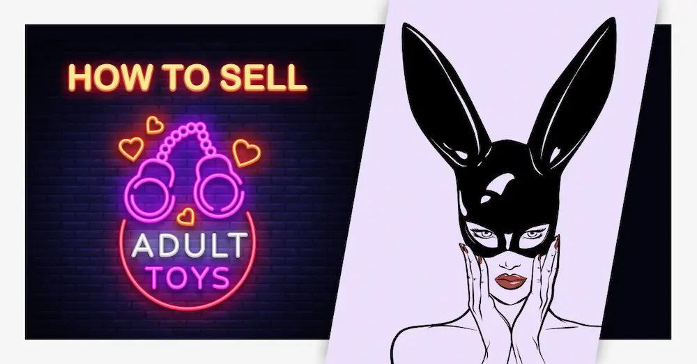 How To Get Traffic To Adult Toys Ecommerce Store In 2022?