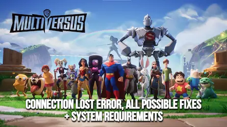 How To Fix Multiversus Connection Lost Issue